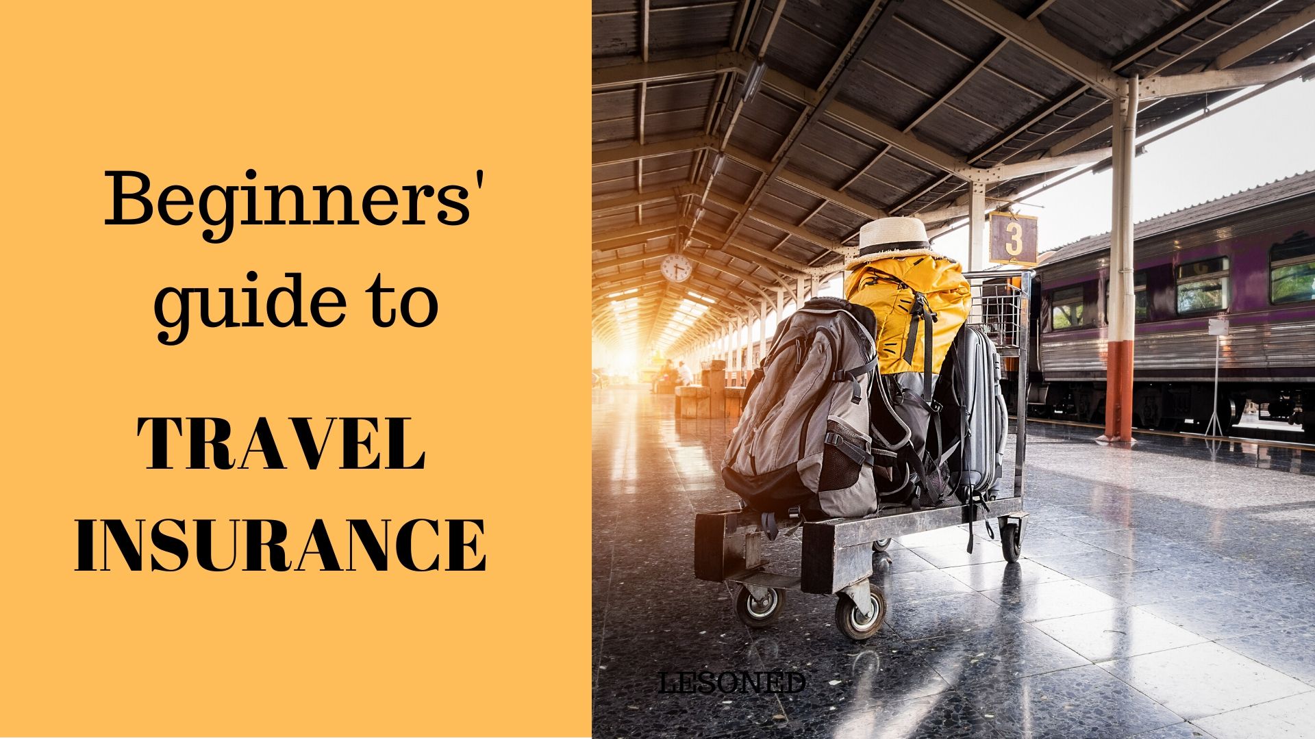 beginner's guide to travel insurance