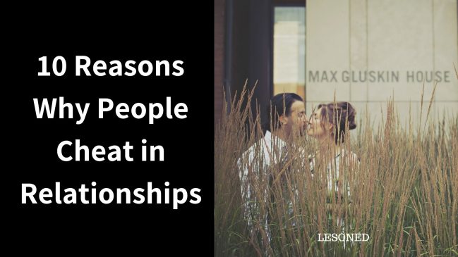 10 Reasons Why People Cheat in Relationships