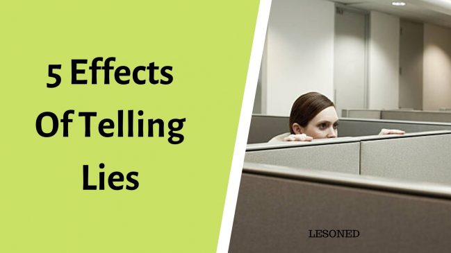 5 effects of telling lies